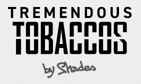 Tremendous Tobaccos